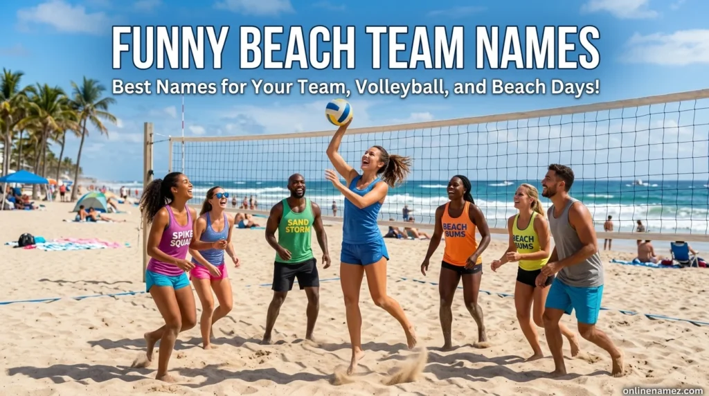 Funny Beach Team Names
