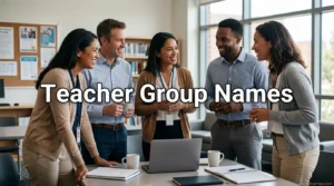 Teacher Group Names