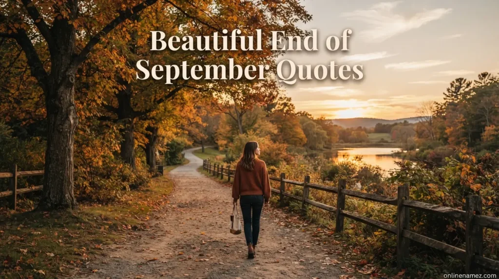 Beautiful End of September Quotes